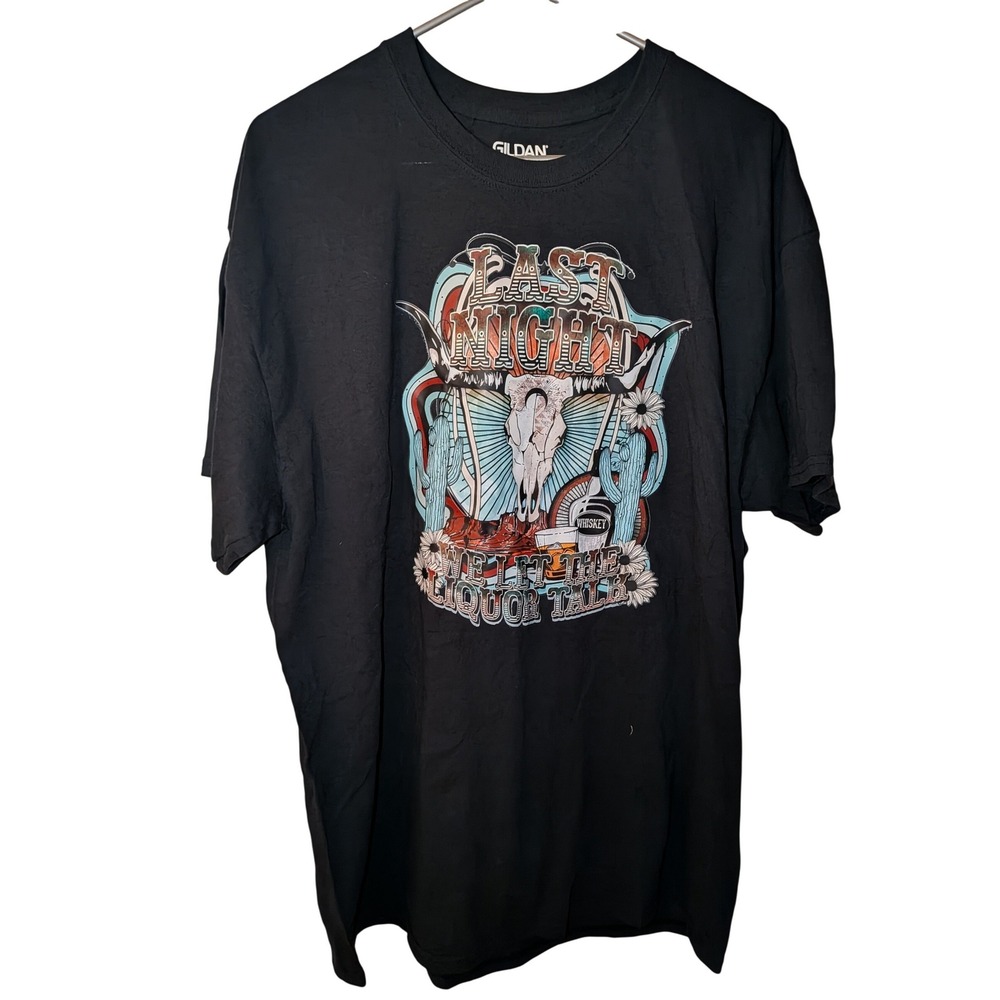 Gildan Last Night We Let The Liquor Talk Graphic Shirt Black XL Country Western